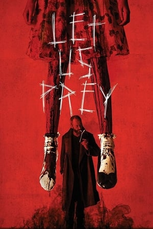 Let Us Prey (2014) Dual Audio HDRip | Dubbed Hindi Movie – 480p
